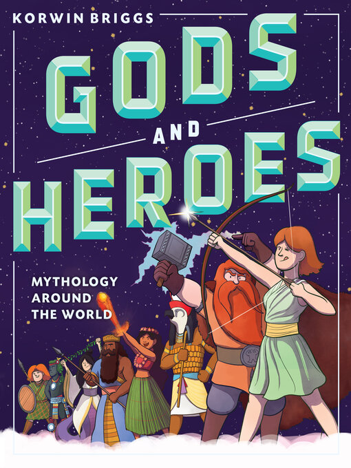Title details for Gods and Heroes by Korwin Briggs - Available